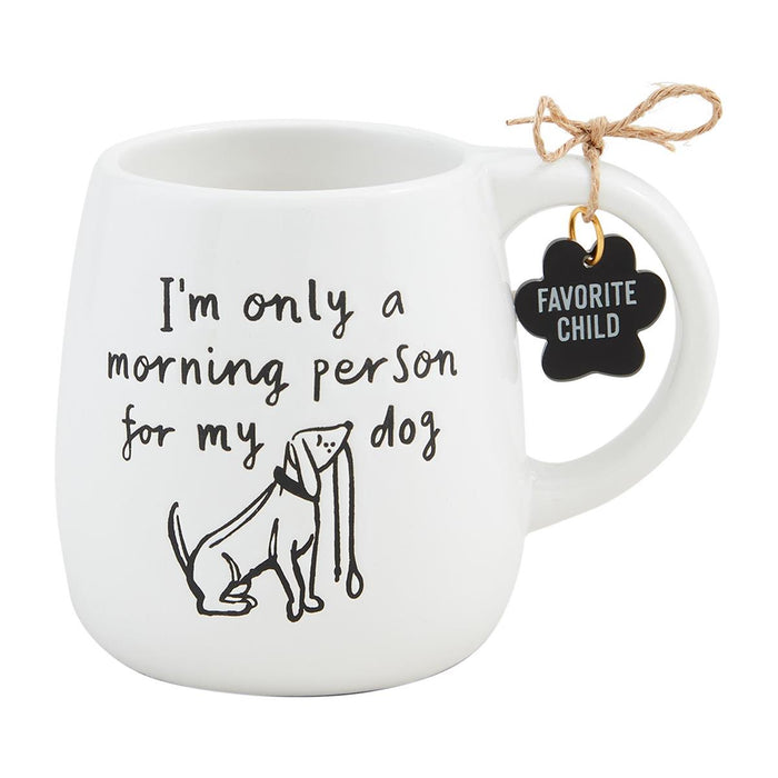 Mud Pie Only a Morning Person for me Dog Mug