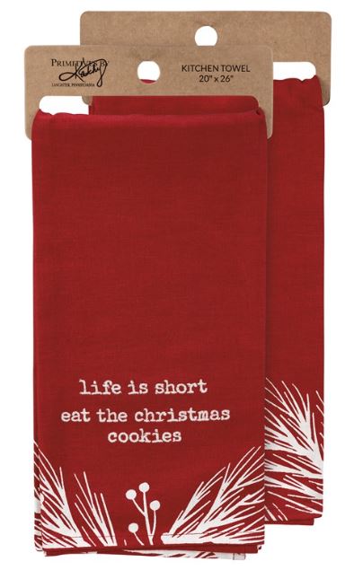 PBK LIFE IS SHORT CHRISTMAS TEA TOWEL