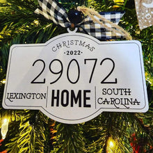 Load image into Gallery viewer, PRE-ORDER 2023 Custom Home Ornament Zip Code/State/Name of City or Town