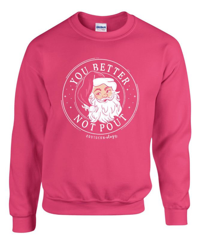 SOUTHERNOLOGY BETTER NOT POUT CREW NECK YOUTH SWEATSHIRT