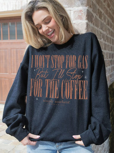 SIMPLY SOUTHERN COLLECTION CREWNECK WILL STOP FOR COFFEE SWEATSHIRT