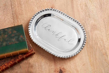 Load image into Gallery viewer, Mud Pie Thankful Beaded Platter