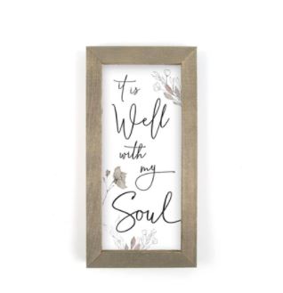 P. Graham Dunn It Is Well With My Soul Framed Art Sign