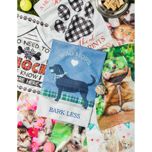 Load image into Gallery viewer, EVERGREEN WAG MORE, BARK LESS GARDEN BURLAP FLAG