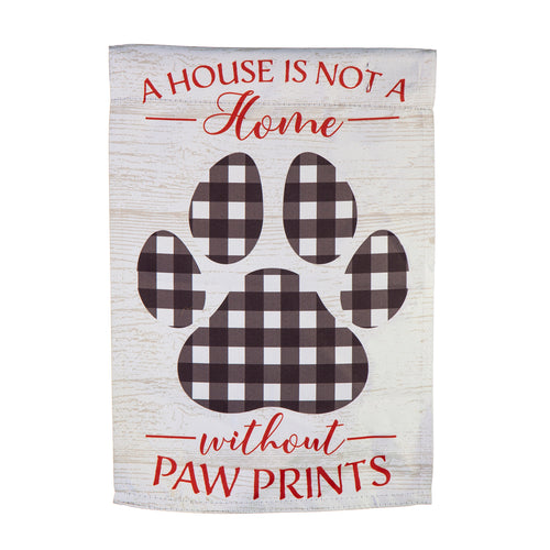 EVERGREEN HOUSE IS NOT A HOME PAWPRINT GARDEN SUEDE FLAG