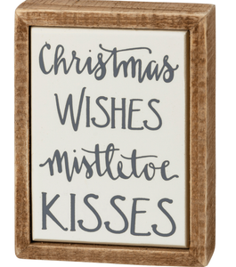 PRIMITIVES BY KATHY CHRISTMAS WISHES MISTLETOE KISSES MINI WOOD SIGN