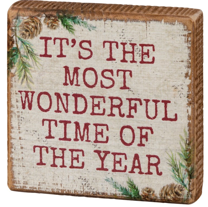 PRIMITIVES BY KATHY IT'S THE MOST WONDERFUL TIME OF YEAR WOOD BLOCK SIGN