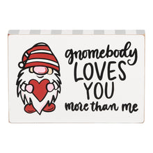 Load image into Gallery viewer, Gnomebody Loves You More Block Canvas